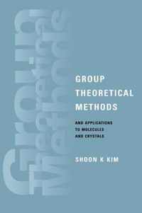 Group Theoretical Methods and Applications to Molecules and Crystals