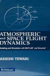 Atmospheric And Space Flight Dynamics