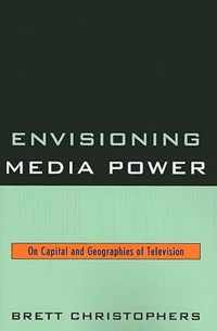 Envisioning Media Power