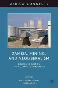 Zambia, Mining, and Neoliberalism