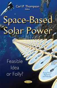 Space-Based Solar Power