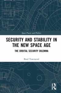 Security and Stability in the New Space Age