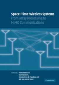 Space-Time Wireless Systems