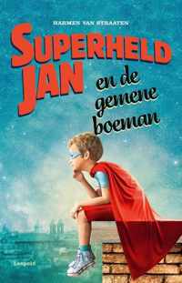 Superheld Jan  -   Superheld Jan en de gemene boeman