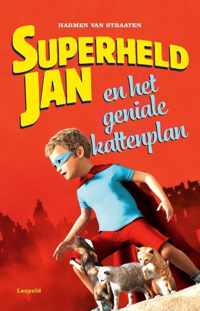 Superheld Jan  -   Superheld Jan en het geniale kattenplan