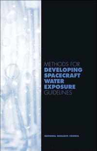 Methods for Developing Spacecraft Water Exposure Guidelines