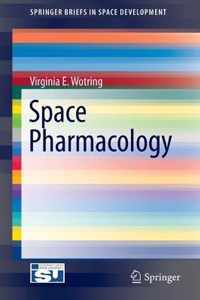 Space Pharmacology