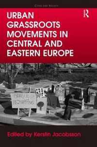 Urban Grassroots Movements in Central and Eastern Europe