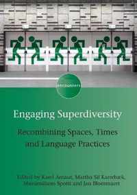 Engaging Superdiversity