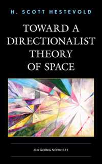 Toward a Directionalist Theory of Space