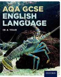 AQA GCSE English Language in a Year Student Book