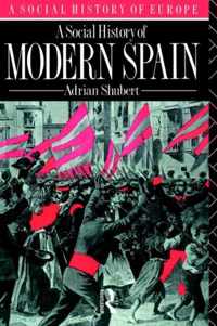 A Social History of Modern Spain