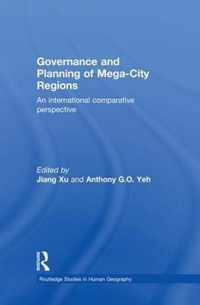 Governance and Planning of Mega-City Regions