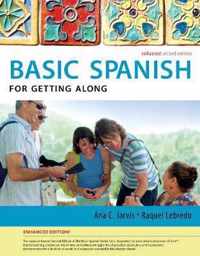 Spanish for Getting Along Enhanced Edition