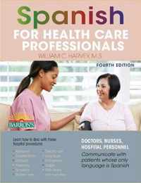 Spanish for Health Care Professionals