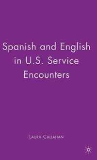 Spanish And English In U.S. Service Encounters