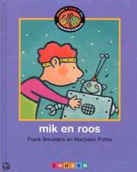 Mik en Roos