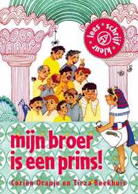 mijn broer is een prins