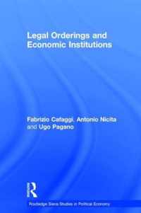 Legal Orderings and Economic Institutions