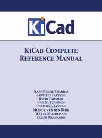 KiCad Complete Reference Manual