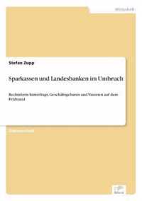 Sparkassen und Landesbanken im Umbruch