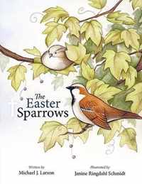 The Easter Sparrows