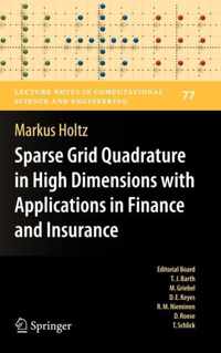 Sparse Grid Quadrature in High Dimensions with Applications in Finance and Insurance