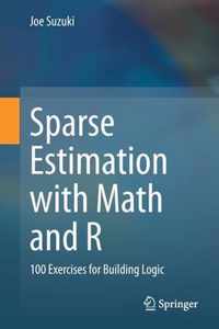 Sparse Estimation with Math and R