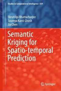 Semantic Kriging for Spatio-temporal Prediction