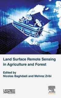 Land Surface Remote Sensing in Agriculture and Forest