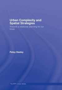 Urban Complexity and Spatial Strategies