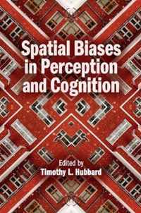 Spatial Biases in Perception and Cognition