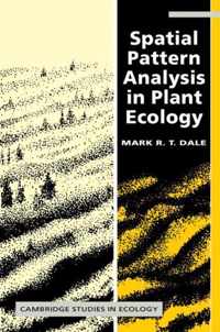 Spatial Pattern Analysis in Plant Ecology