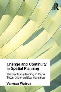 Change and Continuity in Spatial Planning