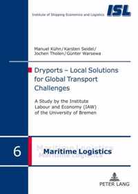 Dryports - Local Solutions for Global Transport Challenges