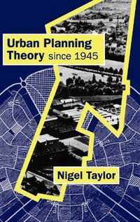 Urban Planning Theory since 1945