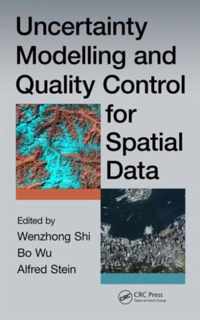 Uncertainty Modelling and Quality Control for Spatial Data