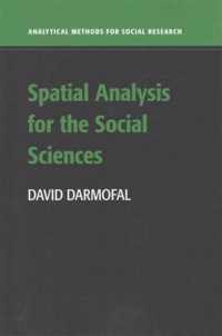 Spatial Analysis for the Social Sciences