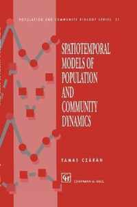 Spatiotemporal Models of Population and Community Dynamics