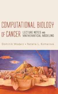 Computational Biology Of Cancer