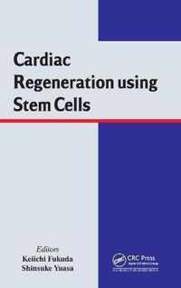 Cardiac Regeneration Using Stem Cells