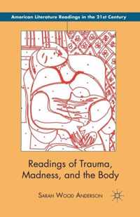 Readings of Trauma, Madness, and the Body