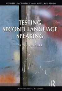 Testing Second Language Speaking