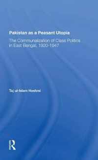 Pakistan As A Peasant Utopia