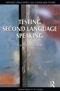 Testing Second Language Speaking