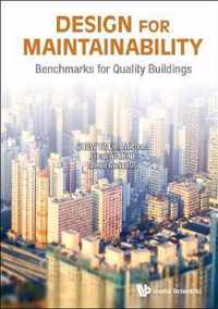 Design For Maintainability: Benchmarks For Quality Buildings