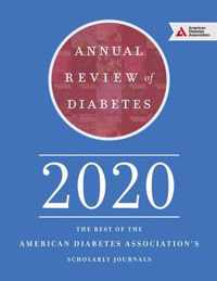 Annual Review of Diabetes 2020: The Best of the American Diabetes Association's Scholarly Journals