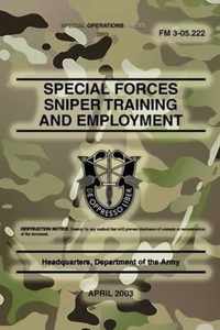 FM 3-05.222 Special Forces Sniper Training and Employment