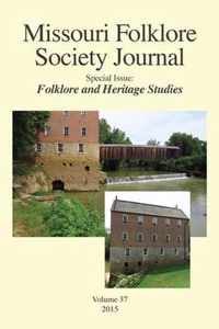 Missouri Folklore Society Journal,: Special Issue