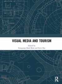 Visual Media and Tourism